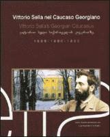 bokomslag Vittorio Sella's Georgian Caucasus