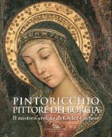 Pintoricchio. Borgia painter 1