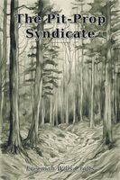 Freeman Wills Crofts - Pit-Prop Syndicate, Häftad