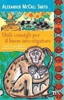 Utili consigli per il buon investigatore