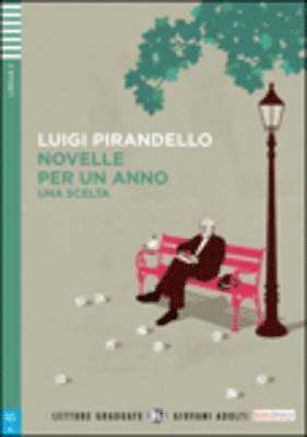 Luigi Pirandello - Novelle per un anno - Una scelta + audio download, Häftad
