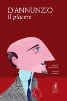Gabriele D'Annunzio, Gianni Oliva - Il piacere, Inbunden