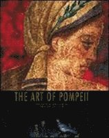 American Psychological Association - The Art of Pompeii, Inbunden