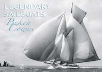 bokomslag Legendary Sailboats