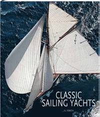 bokomslag Classic Sailing Yachts