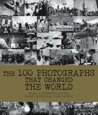 bokomslag 100 Photographs That Changed the World