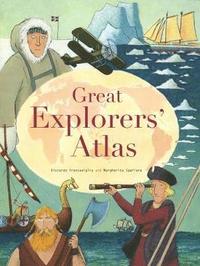 bokomslag Great Explorers Atlas