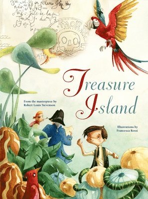 Robert Louis Stevenson - Treasure Island, Inbunden