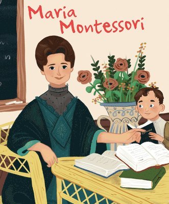 Jane Kent - Maria Montessori, Inbunden