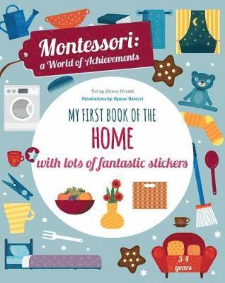 My First Book of the Home with Lots of Fantastic Stickers (Montessori Activity) 1
