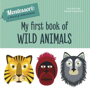 bokomslag My First Book of Wild Animals