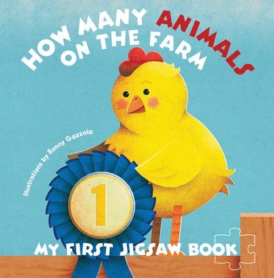 My First Jigsaw Book: How Many Animals on the Farm? 1