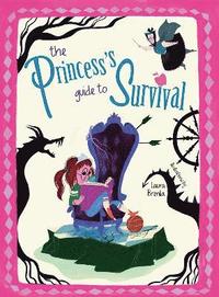 bokomslag The Princess's Guide to Survival
