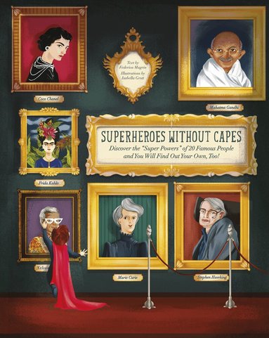 Superheroes Without Capes, Inbunden