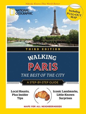 bokomslag National Geographic Walking Guide: Paris, Third Edition