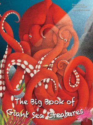 bokomslag Big Book of Giant Sea Creatures, The Small Book of Tiny Sea Creatures