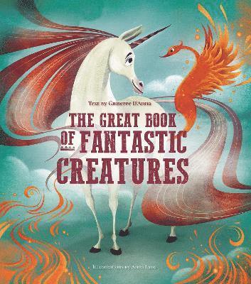 The Great Book of Fantastic Creatures 1