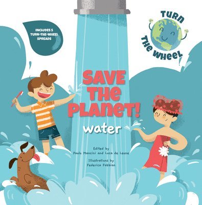 Save the Planet! Water 1