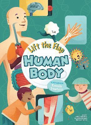 Lift the Flap: Human Body 1