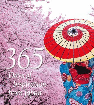 bokomslag 365 Days of Inspiration from Japan