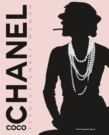 Chiara Pasqualetti Johnson - Coco Chanel, Inbunden