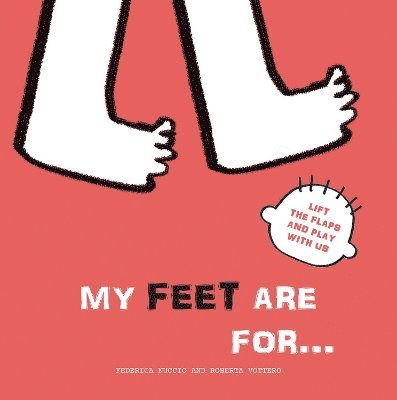 My Feet are for... 1