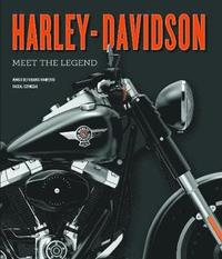 bokomslag Harley-Davidson: Meet The Legend
