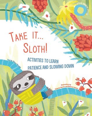 Take It... Sloth! 1