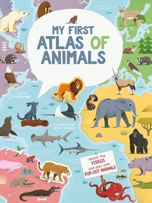 bokomslag My First Atlas of Animals