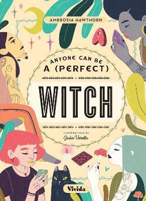 Anyone Can be a (Perfect) Witch 1