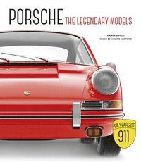 bokomslag Porsche: The Legendary Models