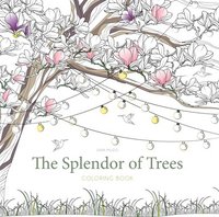 bokomslag The Splendor of Trees Coloring Book