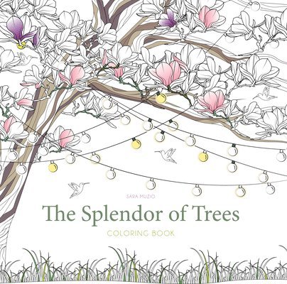 The Splendor of Trees Coloring Book, Häftad