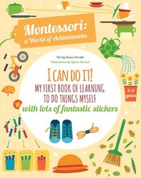 bokomslag I Can Do It! My First Book of Learning to do Things Myself