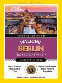 bokomslag National Geographic Walking Berlin, 2nd Edition