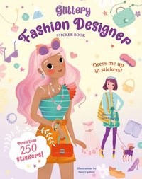 bokomslag Glittery Fashion Designers: Sticker Book