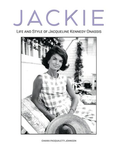 Chiara Pasqualetti Johnson - Jackie, Inbunden