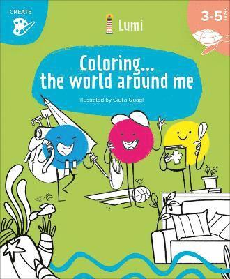 Coloring... The World Around Me 1