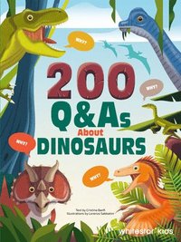 bokomslag 200 Q&As About Dinosaurs