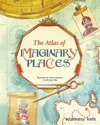 bokomslag The Atlas of the Imaginary Places