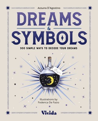 Azzura D'Agostino, Azzurra D'Agostino - Dreams & Symbols, Inbunden