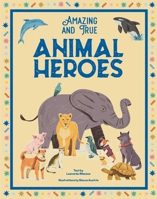 bokomslag Animal Heroes