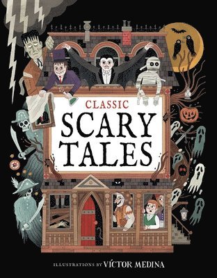 bokomslag Classic Scary Tales