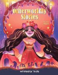 bokomslag Otherworldly Stories