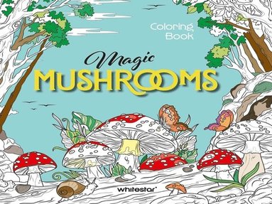 bokomslag Magic Mushrooms Colouring Book