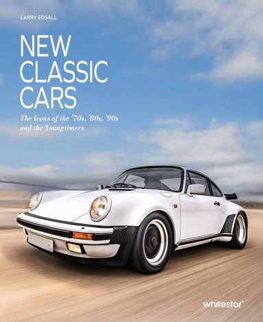 Larry Edsall - New Classic Cars, Inbunden