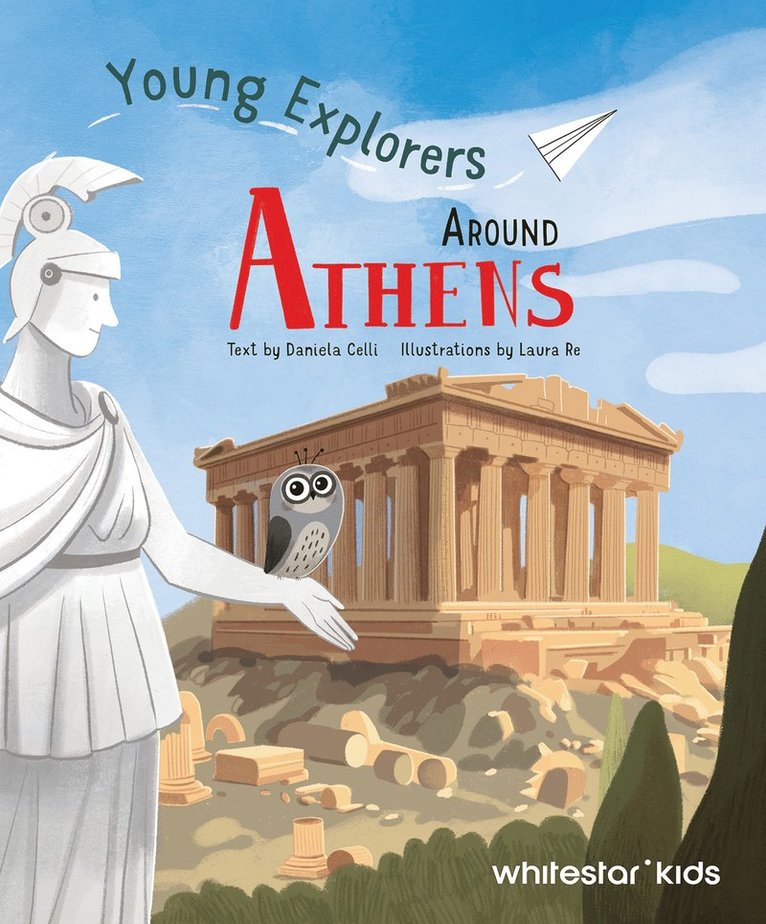 Daniela Celli - Around Athens, Inbunden