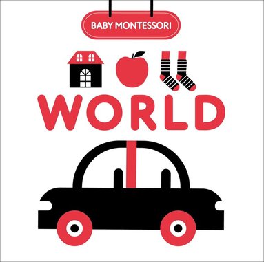 Agnese Baruzzi - Baby Montessori World, Inbunden