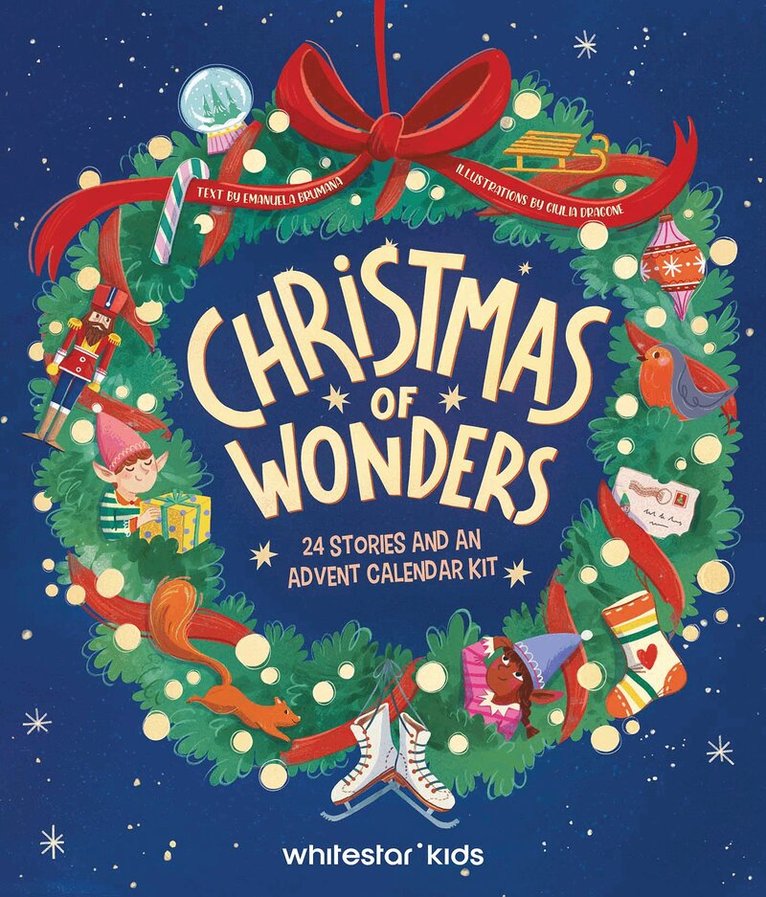 Emanuela Brumana, Giulia Dragone - Christmas of Wonders, Inbunden