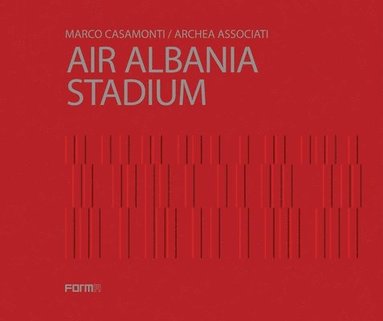 bokomslag Air Albania Stadium